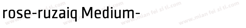 rose-ruzaiq Medium字体转换